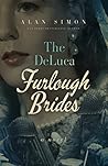 The DeLuca Furlough Brides: Book 1: The Ones They Left Behind (The DeLuca War Brides)