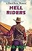 Hell Riders (Black Horse Western Book 0)