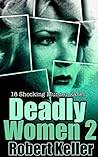 Deadly Women: Vol...