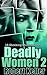 Deadly Women by Robert Keller Deadly Women by Robert Keller