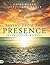 Living from the Presence Interactive Manual by Heidi Baker