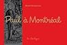 Paul à Montréal by Michel Rabagliati