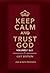Keep Calm and Trust God (Gift Edition): Volumes 1 and 2