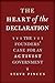 The Heart of the Declaration: The Founders' Case for an Activist Government (The Lewis Walpole Series in Eighteenth-Century Culture and History)