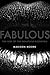 Fabulous by Madison Moore