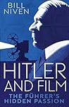 Hitler and Film by Bill Niven