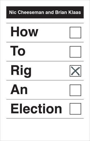How to Rig an Election (Hardcover)