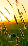 Feelings: A Magic...