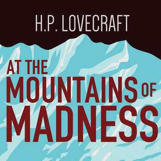 At the Mountains of Madness