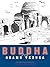 Buddha, Volume 2: The Four ...