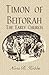 Timon of Beitorah - The Early Church by Nora Hobbs