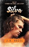 Silva: End of a Rock and Roll Love Story