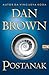 Postanak by Dan Brown Postanak by Dan Brown