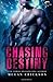 Chasing Destiny (Silver Tip Pack, #2)