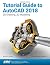 Tutorial Guide to AutoCAD 2018