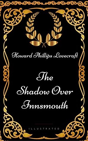The Shadow Over Innsmouth