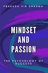 Mindset And Passi...