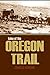 Tales of the Oregon Trail (...