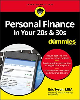 Personal Finance in Your 20s & 30s For Dummies (For Dummies (Business & Personal Finance))