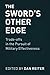 The Sword's Other Edge: Tra...