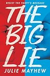 The Big Lie
