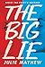 The Big Lie