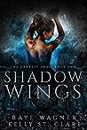 Book cover for Shadow Wings (The Darkest Drae, #2)
