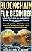 Blockchain für Beginner by Investment Academy