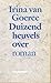 Duizend heuvels over by Irina van Goeree