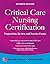 Critical Care Nursing Certi...