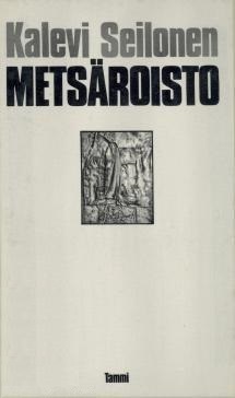 Metsäroisto