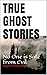 TRUE GHOST STORIES: No One ...