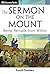 The Sermon on the Mount: Being Remade from Within (Discovery Series Book 55)