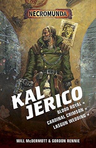 Kal Jerico: The Omnibus (Kindle Edition)