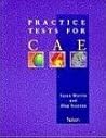 Practice Tests for CAE Practice Tests for CAE