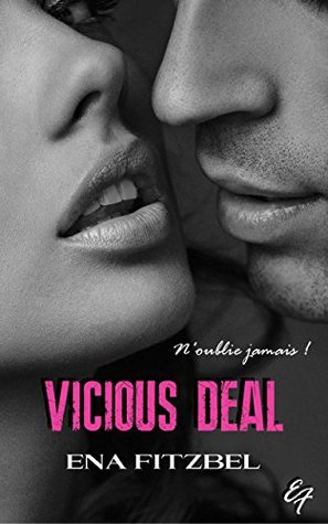 Vicious Deal: Une Dark Romance torride et haletante (Les amants du péché) (French Edition)