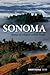 Sonoma: Stories of a region...