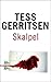 Skalpel by Tess Gerritsen Skalpel by Tess Gerritsen