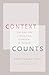 Context Counts by Robin Tolmach Lakoff
