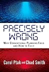 Precisely Wrong: ...