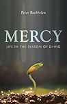 Mercy: Life in th...