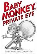 Baby Monkey, Private Eye