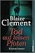 Tod auf leisen Pfoten by Blaize Clement