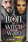 The Lion, the Witch, and the Ward The Lion, the Witch, and the Ward