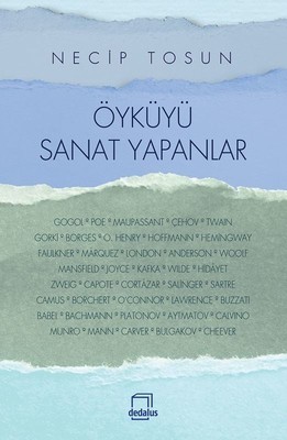 Öyküyü Sanat Yapanlar (Paperback)