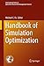Handbook of Simulation Optimization (International Series in Operations Research & Management Science 216)