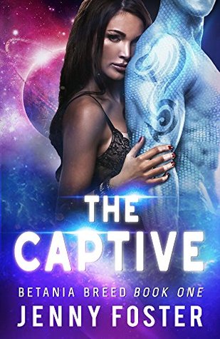 The Captive (Betania Breed, #1)