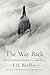 The Way Back: Restoring the Promise of America