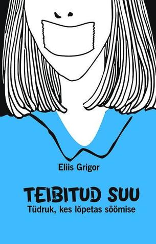 Teibitud suu (Paperback)