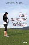 Kun synnytys pelo...